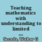 Teaching mathematics with understanding to limited English proficient students /