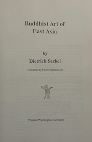 Buddhist art of East Asia /