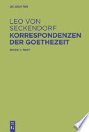 Korrespondenzen der Goethezeit. edition und kommentar /