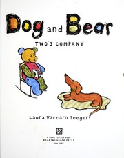 Dog and Bear : two's company /