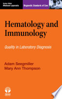 Hematology and immunology : quality in laboratory diagnosis /