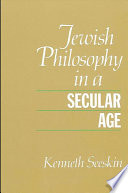 Jewish philosophy in a secular age /