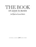 The book of Adam to Moses /