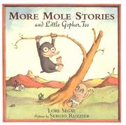 More Mole stories and Little Gopher, too /