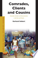 Comrades, clients and cousins colonialism, socialism and democratization in Sao Tome and Principe /