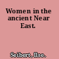 Women in the ancient Near East.