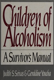 Children of alcoholism : a survivor's manual /