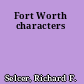 Fort Worth characters