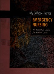 Emergency nursing : an essential guide for patient care /