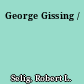 George Gissing /