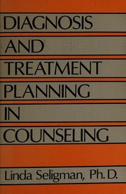 Diagnosis and treatment planning in counseling /