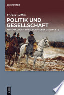 Politik und gesellschaft : Abhandlungen zur europäischen geschichte /