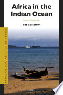 Africa in the Indian Ocean : islands in ebb and flow /