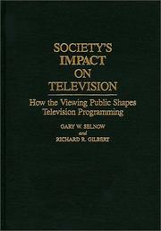 Society's impact on television : how the viewing public shapes television programming /