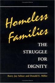 Homeless families : the struggle for dignity /