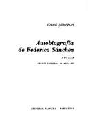 Autobiografía de Federico Sánchez : novela /