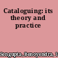 Cataloguing: its theory and practice