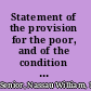 Statement of the provision for the poor, and of the condition of the labouring classes, in a considerable portion of America and Europe /