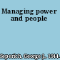 Managing power and people