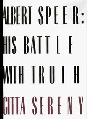 Albert Speer : his battle with truth /