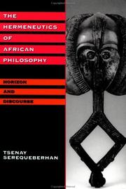 The hermeneutics of African philosophy : horizon and discourse /
