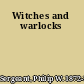 Witches and warlocks