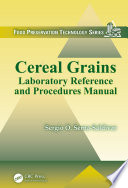 Cereal grains : laboratory reference and procedures manual /