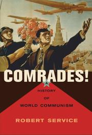 Comrades! : a history of world communism /