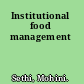 Institutional food management