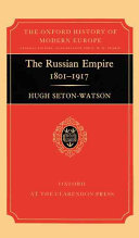 The Russian empire, 1801-1917 /