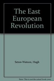 The East European revolution /