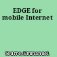EDGE for mobile Internet
