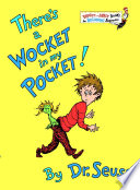 There's a wocket in my pocket! /