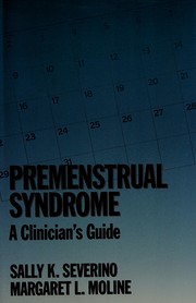 Premenstrual syndrome : a clinician's guide /