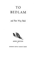 To Bedlam and part way back /