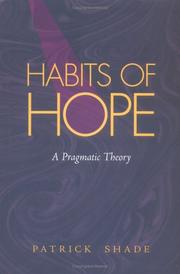 Habits of hope : a pragmatic theory /