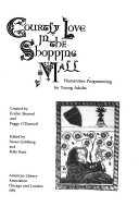 Courtly love in the shopping mall : humanities programming for young adults /