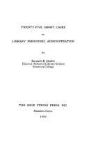 Twenty-five short cases in library personnel administration.