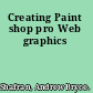 Creating Paint shop pro Web graphics