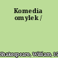 Komedia omylek /