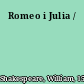 Romeo i Julia /