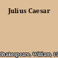 Julius Caesar