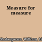 Measure for measure