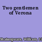 Two gentlemen of Verona