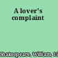 A lover's complaint