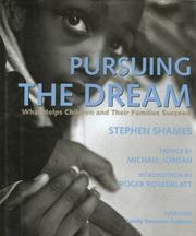 Pursuing the dream : what helps children and their families succeed /
