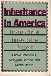 Inheritance in America : from colonial times to the present /