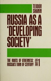 The roots of otherness, Russia's turn of century /