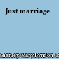 Just marriage