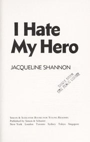 I hate my hero /